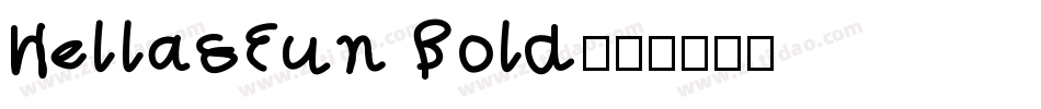 HellasFun Bold字体转换